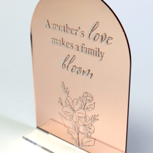 ‘A Mother’s Love Makes A Family Bloom’ Keepsake Sign for Mum