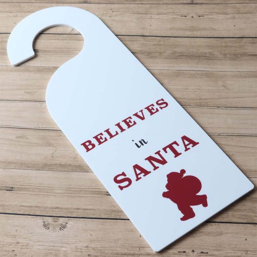 Believes In Santa Christmas Door Hanger