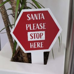 Red Santa Stop Here Large Hexagon Sign IN PLANTPOT