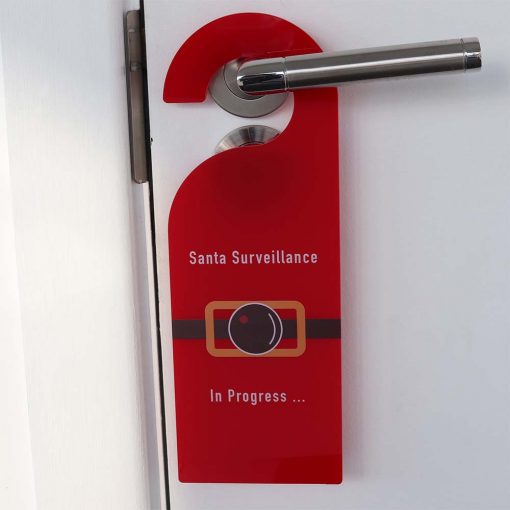 Santa Surveillance In Progress Christmas Door Hanger