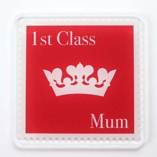 1st Class Mum Coaster
