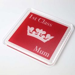1st Class Mum Coaster 2