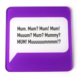Printed Acrylic Mum Coaster