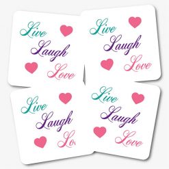 Colour Live Laugh Love Coasters