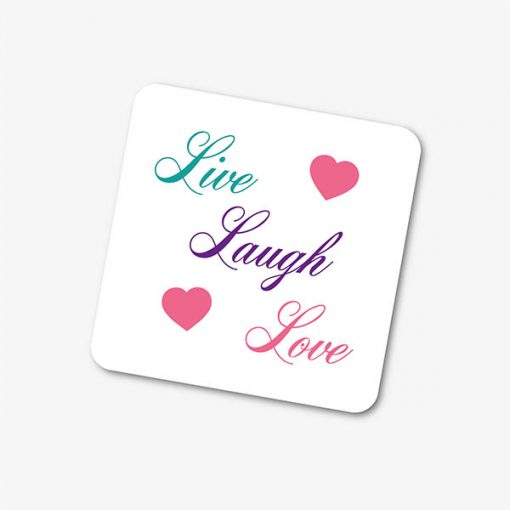 Coloured Live Laugh Love