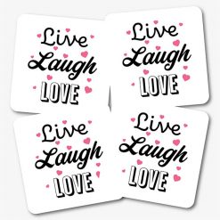 White Live Laugh Love Coasters