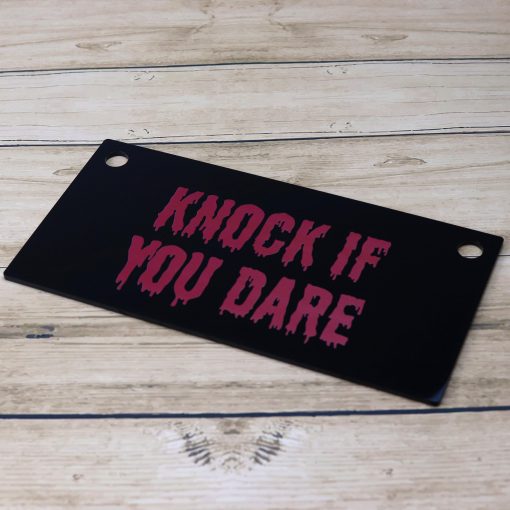 Knock If You Dare Sign
