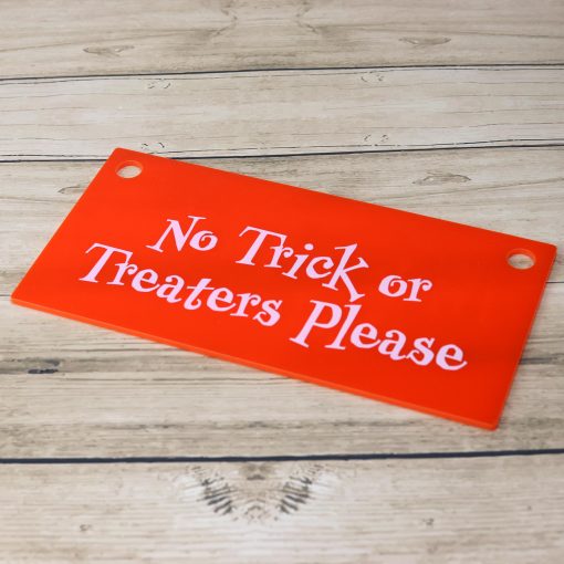 No Trick Or Treaters Please Sign