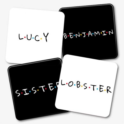 Personalised Friends Coasters Examples